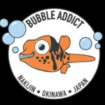 Bubble addict okinawa
